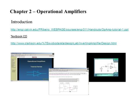 Chapter 2 – Operational Amplifiers Introduction  Textbook CD