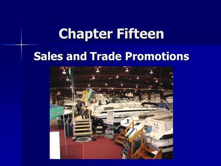Sales and Trade Promotions