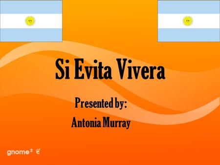 Si Evita Vivera Presented by: Antonia Murray. About The Essay Written by Nancy Caro Hollander Published in Latin American Perspectives in 1974.