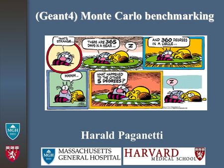 (Geant4) Monte Carlo benchmarking