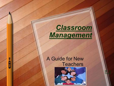 Classroom Management A Guide for New Teachers P. 2.