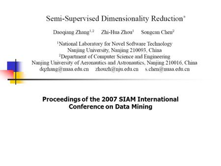 Proceedings of the 2007 SIAM International Conference on Data Mining.