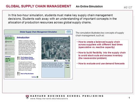 Ttt In this two-hour simulation, students must make key supply chain management decisions. Students walk away with an understanding of important concepts.
