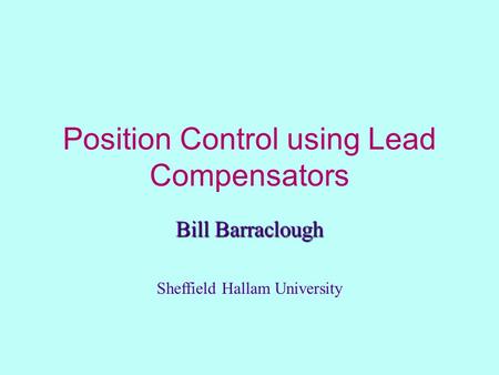 Position Control using Lead Compensators