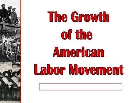 Labor Force Distribution 1870-1900 The Changing American Labor Force.