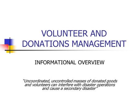 VOLUNTEER AND DONATIONS MANAGEMENT