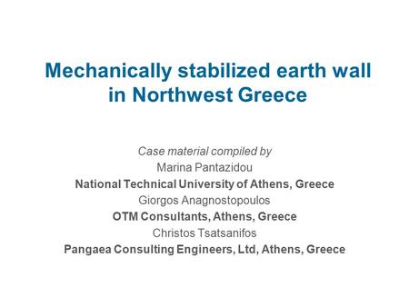 Mechanically stabilized earth wall in Northwest Greece
