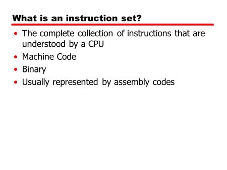What is an instruction set?