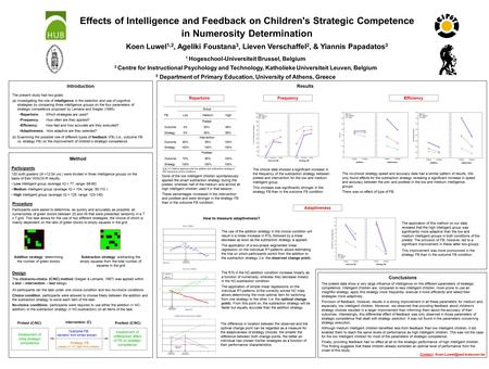 Effects of Intelligence and Feedback on Children's Strategic Competence in Numerosity Determination Koen Luwel 1,2, Ageliki Foustana 3, Lieven Verschaffel.