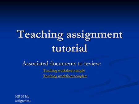 Teaching assignment tutorial