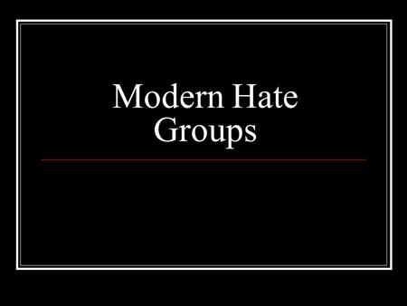 Modern Hate Groups. PennsylvaniaPennsylvania 32 Hate Groups Found32 Hate Groups Found » Read a list of hate incidents in Pennsylvania» Read a list of.