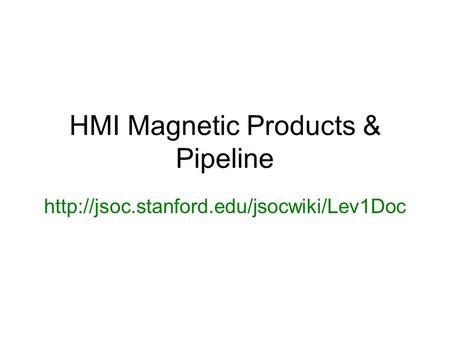 HMI Magnetic Products & Pipeline