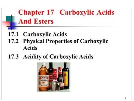 Chapter 17 Carboxylic Acids And Esters