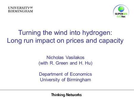 Turning the wind into hydrogen: Long run impact on prices and capacity