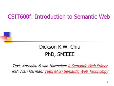 CSIT600f: Introduction to Semantic Web