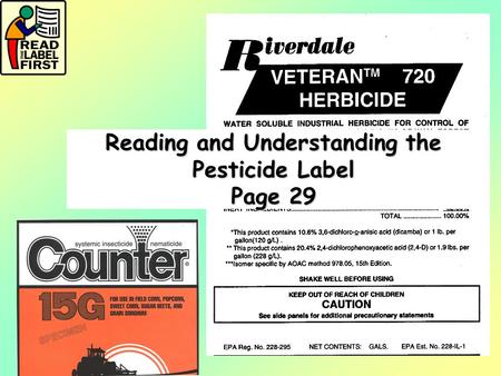 Reading and Understanding the Pesticide Label Page 29