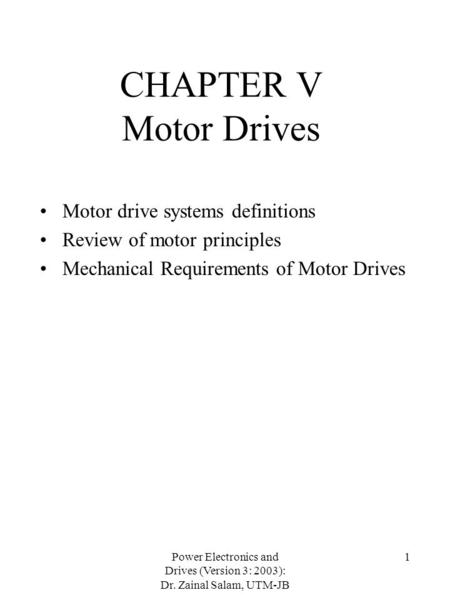 CHAPTER V Motor Drives Motor drive systems definitions