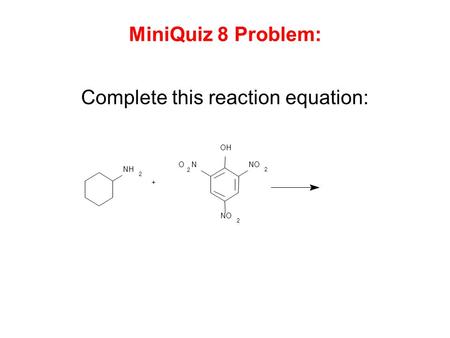 Complete this reaction equation: