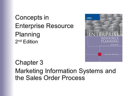 Marketing Information Systems and the Sales Order Process