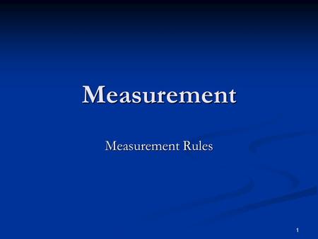 1 Measurement Measurement Rules. 2 Measurement Components CONCEPTUALIZATION CONCEPTUALIZATION NOMINAL DEFINITION NOMINAL DEFINITION OPERATIONAL DEFINITION.