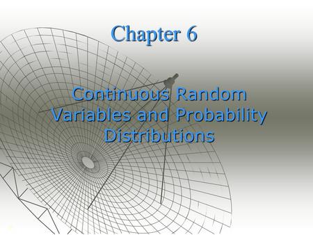 Continuous Random Variables and Probability Distributions
