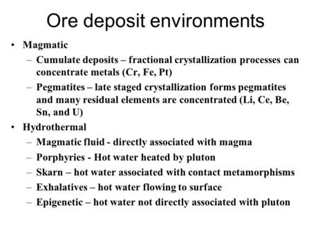 Ore deposit environments