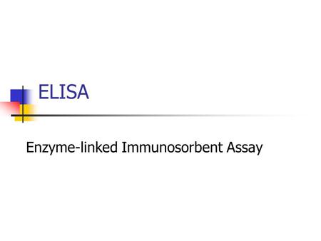 Enzyme-linked Immunosorbent Assay