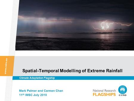 Spatial-Temporal Modelling of Extreme Rainfall