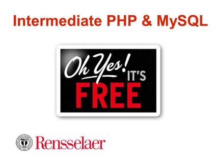 Intermediate PHP & MySQL