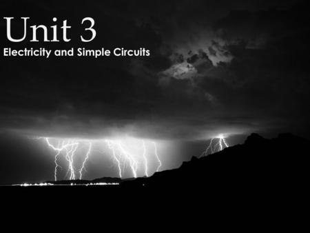 Electricity and Simple Circuits