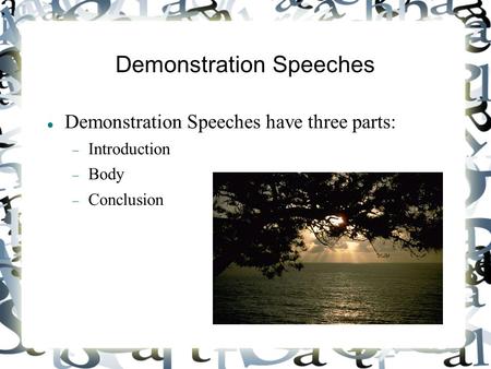 Demonstration Speeches