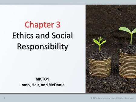 Ethics and Social Responsibility