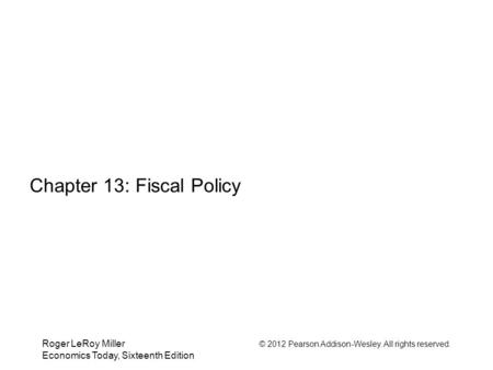 Chapter 13: Fiscal Policy