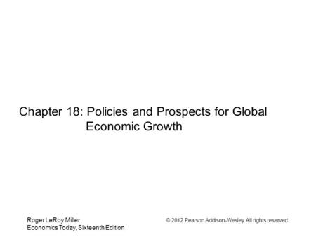 Chapter 18: Policies and Prospects for Global Economic Growth