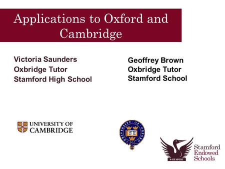 Applications to Oxford and Cambridge