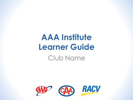 AAA Institute Learner Guide