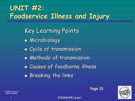 UNIT #2: Foodservice Illness and Injury