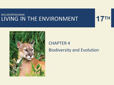 CHAPTER 4 Biodiversity and Evolution