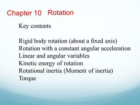 Chapter 10 Rotation Key contents