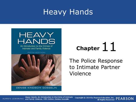 11 The Police Response to Intimate Partner Violence.