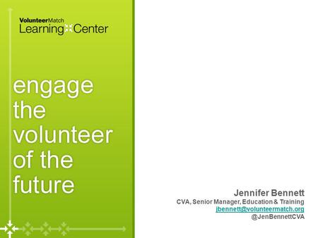 Jennifer Bennett CVA, Senior Manager, Education &