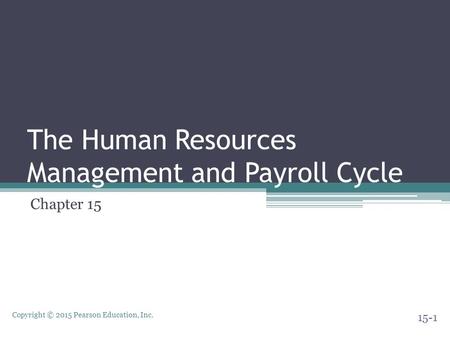 The Human Resources Management and Payroll Cycle