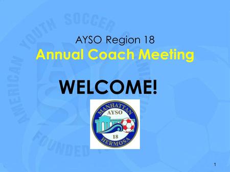 AYSO Region 18 Annual Coach Meeting