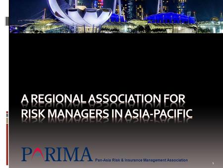 A Regional association for risk managers in Asia-pacific