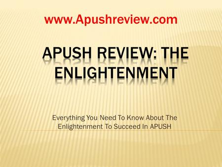 APUSH Review: The Enlightenment
