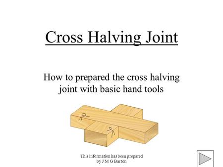 How to prepared the cross halving joint with basic hand tools