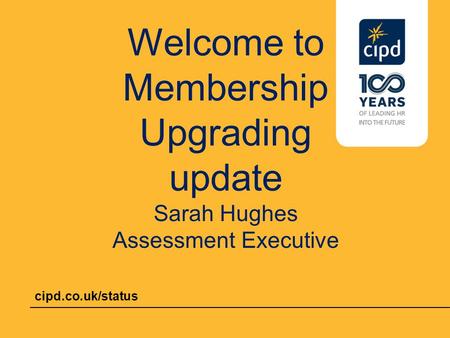 Welcome to Membership Upgrading update