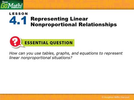 Representing Linear Nonproportional Relationships