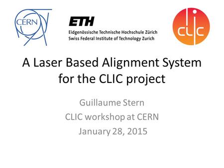 A Laser Based Alignment System for the CLIC project