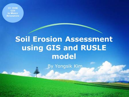 Soil Erosion Assessment using GIS and RUSLE model